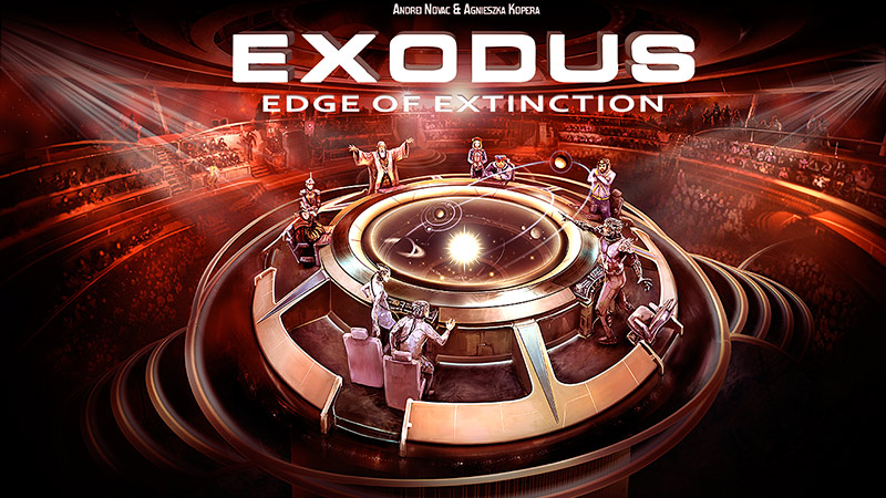 “EXODUS: Edge of Extinction” is done!